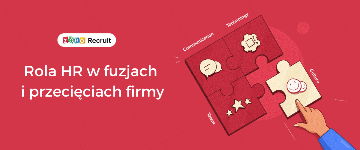 Rola HR w fuzjach i przejęciach